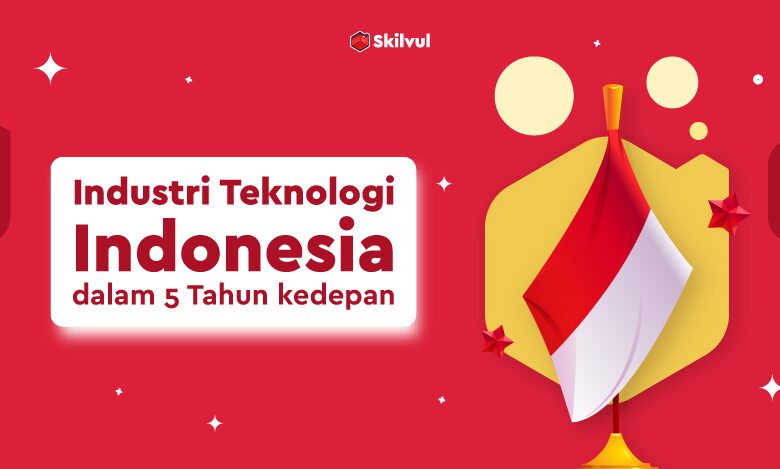 Industri Teknologi Indonesia